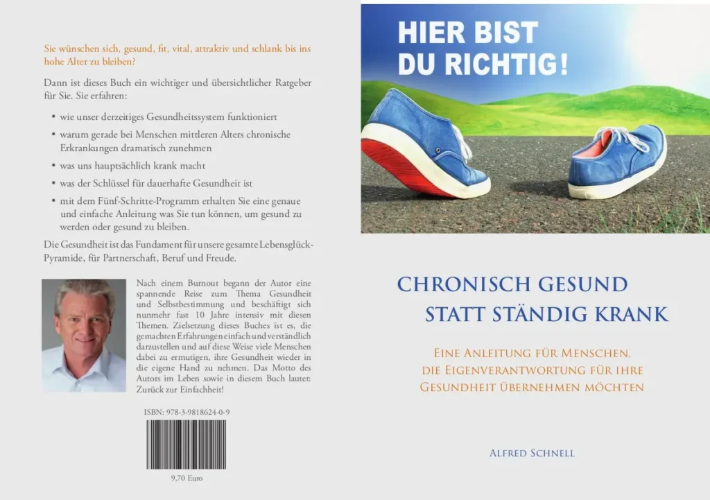 Alfred Schnell - Chronisch gesund statt ständig krank